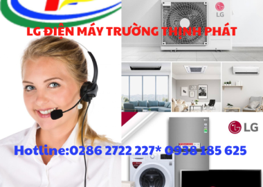 Công ty sửa chữa máy lạnh LG ở Thủ Đức chuyên nghiệp