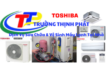 Dịch vụ vệ sinh máy lạnh Toshiba ở Thủ Đức tốt nhất